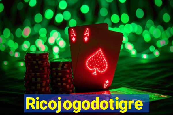 Ricojogodotigre