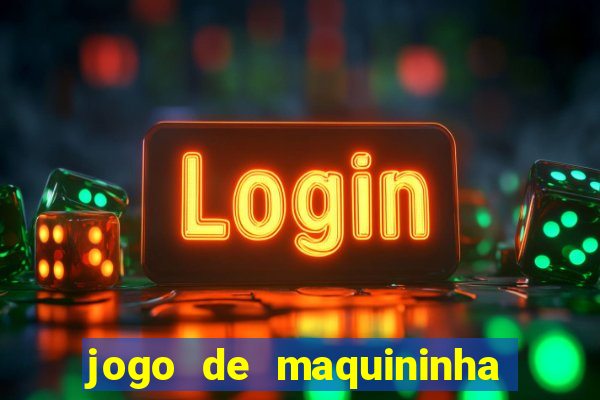 jogo de maquininha de cart?o