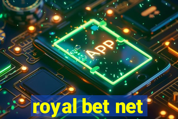 royal bet net