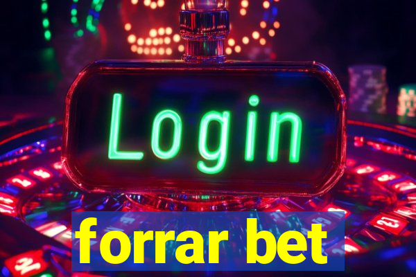 forrar bet