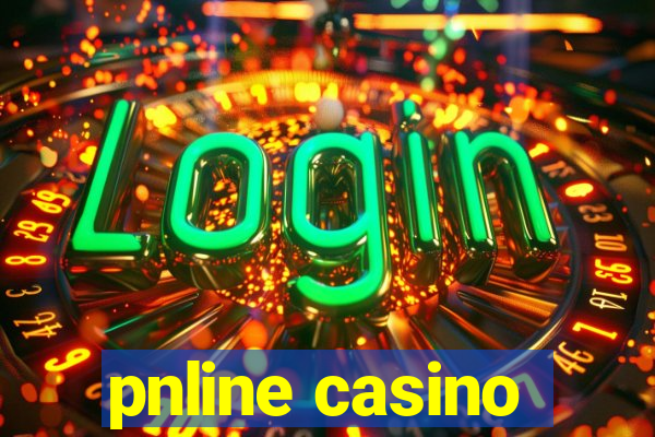 pnline casino