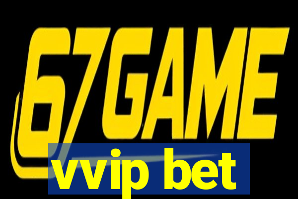 vvip bet