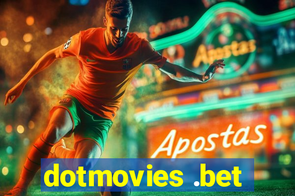 dotmovies .bet