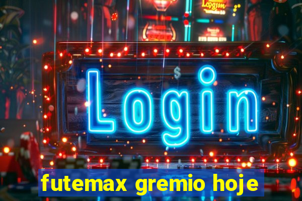 futemax gremio hoje