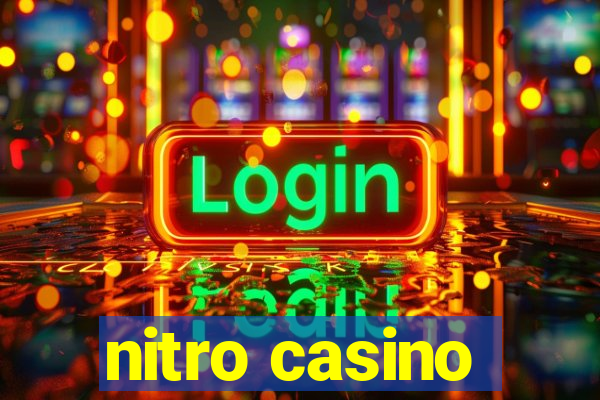 nitro casino