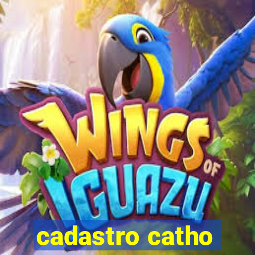 cadastro catho