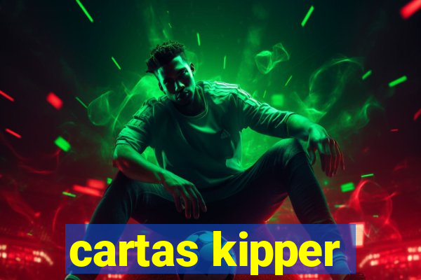 cartas kipper