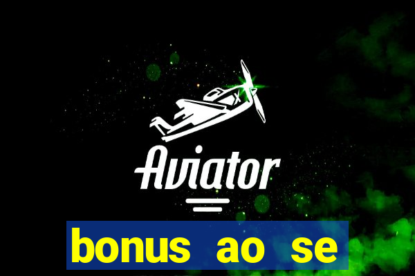 bonus ao se cadastrar sem deposito