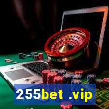 255bet .vip