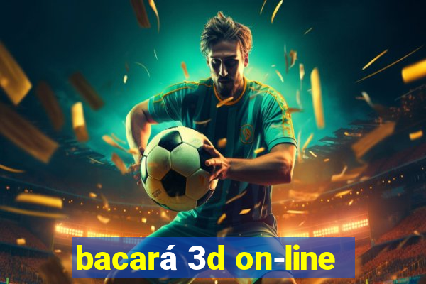 bacará 3d on-line