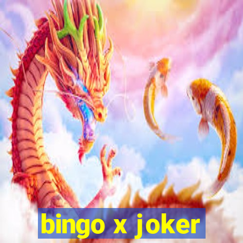 bingo x joker