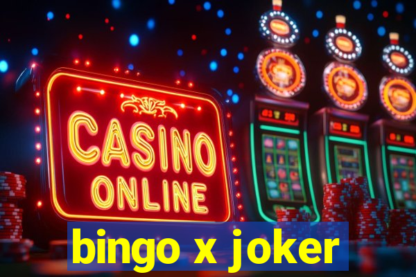 bingo x joker