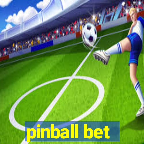 pinball bet