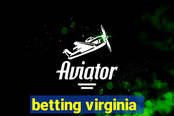 betting virginia