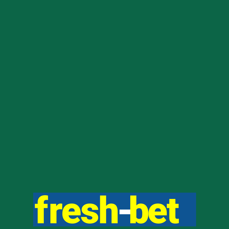 fresh-bet