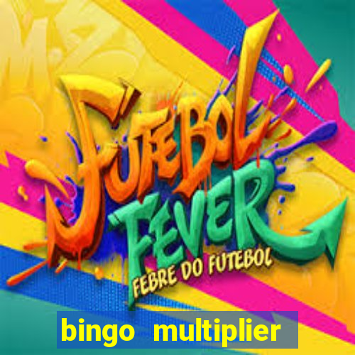 bingo multiplier scratch card