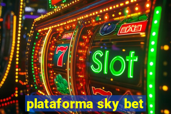 plataforma sky bet