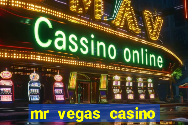 mr vegas casino review canada