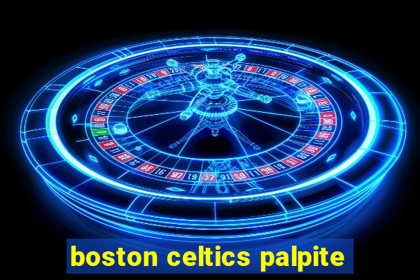 boston celtics palpite