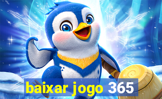 baixar jogo 365