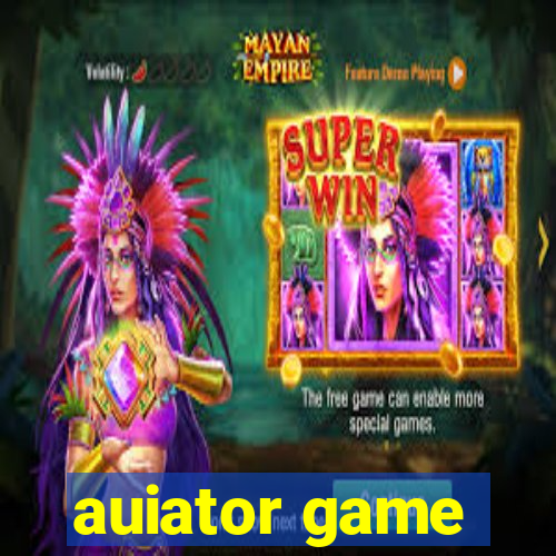 auiator game