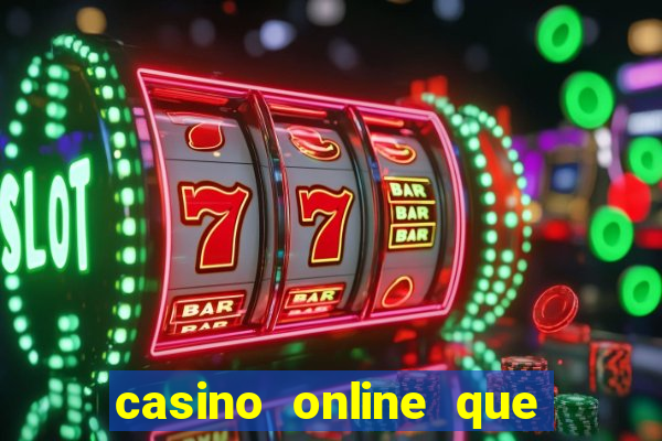 casino online que pagam de verdade