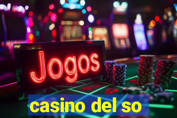 casino del so