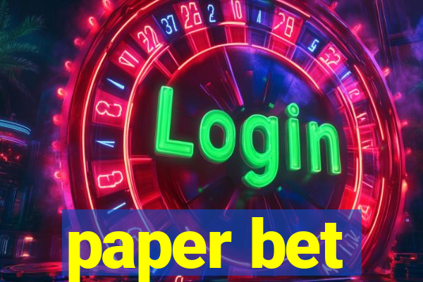 paper bet