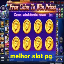 melhor slot pg