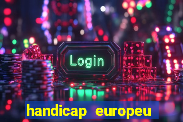 handicap europeu empate - 1