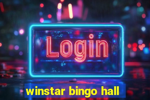 winstar bingo hall