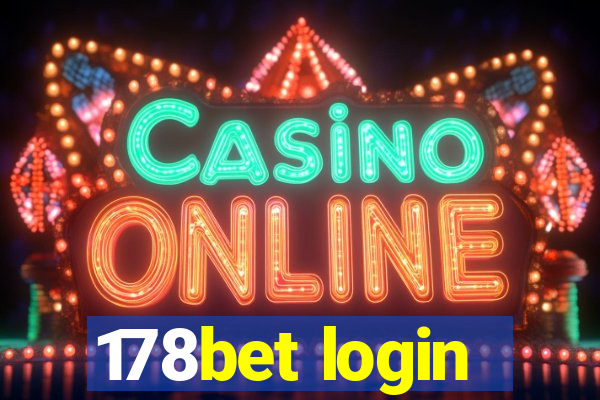 178bet login