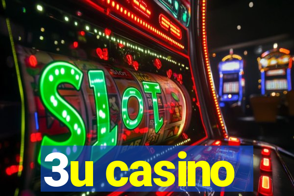 3u casino