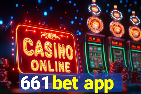 661 bet app