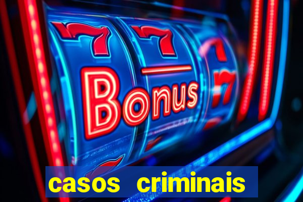 casos criminais para ler pdf