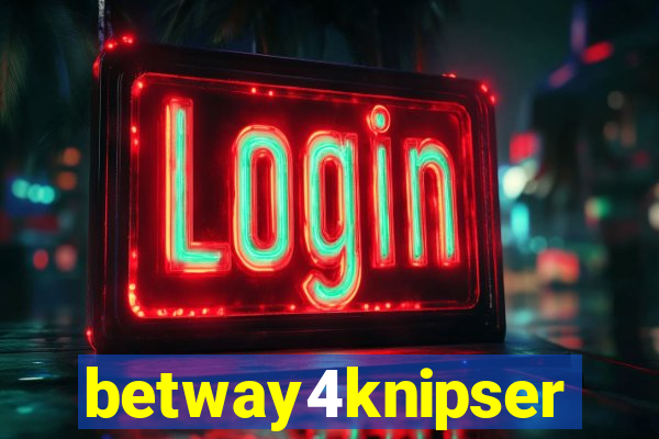 betway4knipser