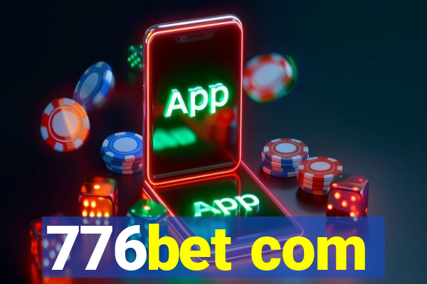 776bet com