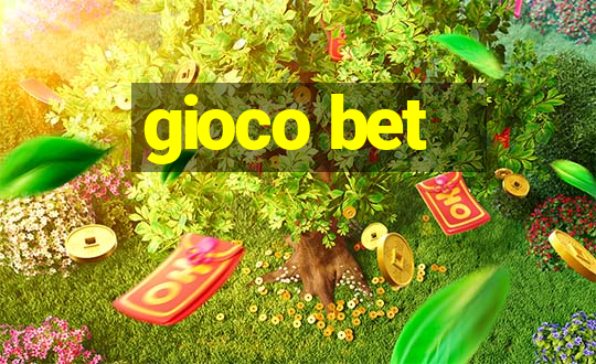 gioco bet