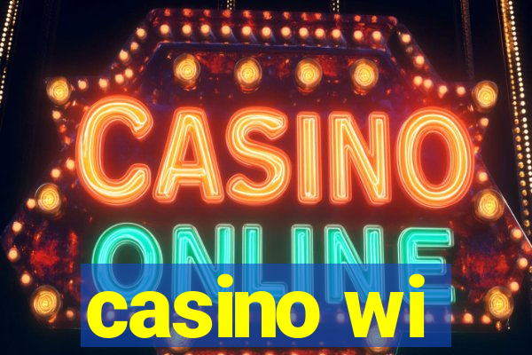 casino wi