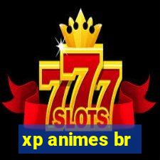 xp animes br