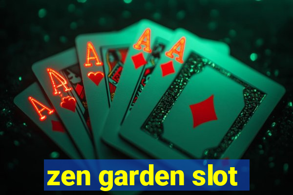 zen garden slot