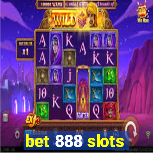 bet 888 slots