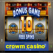 crowm casino