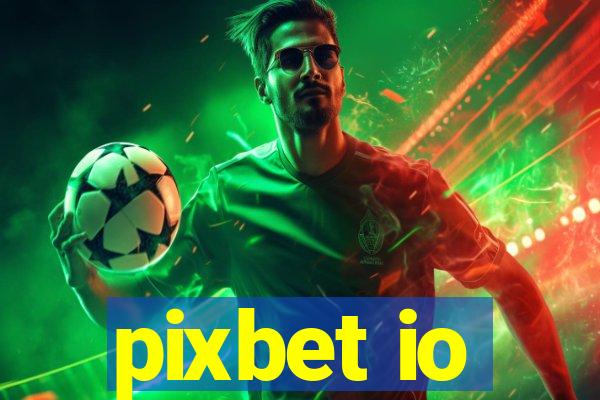 pixbet io