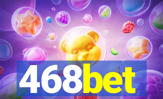 468bet