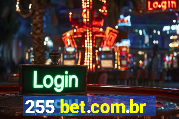 255 bet.com.br