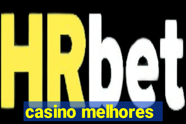 casino melhores