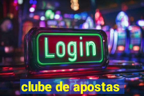 clube de apostas