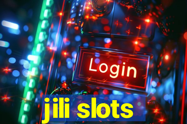 jili slots