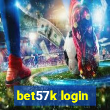 bet57k login